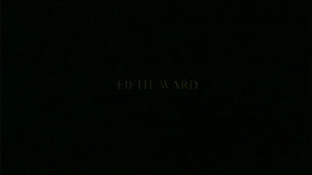 Fifth Ward Fragmanı