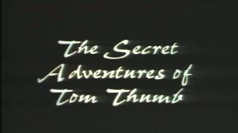 The Secret Adventures Of Tom Thumb Fragmanı